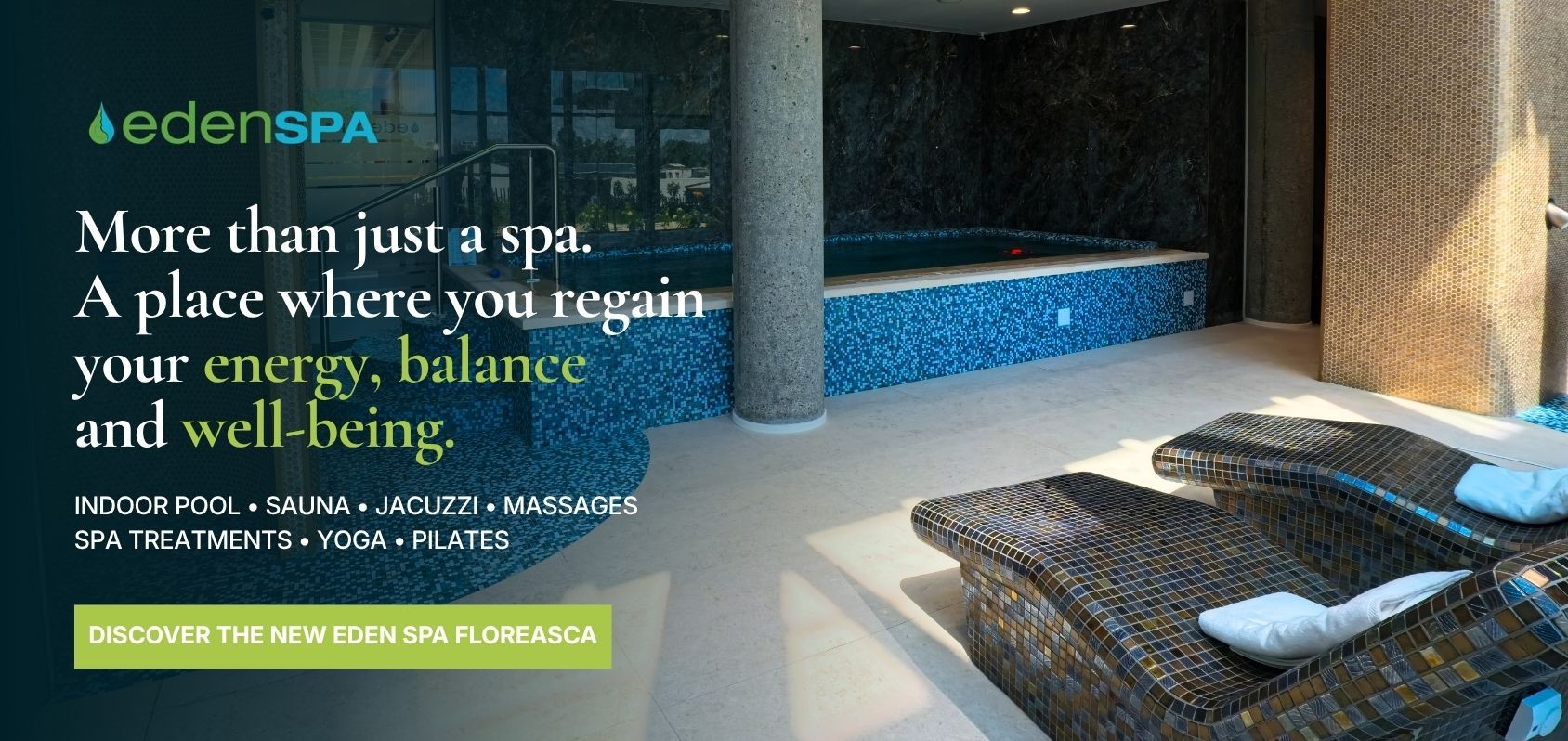 Discover the new Eden Spa Floreasca